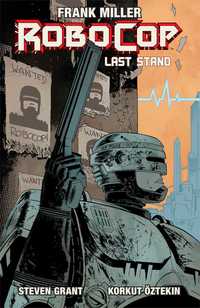 Book Cover for Last Stand. Part 1 by Frank Miller, Steven Grant