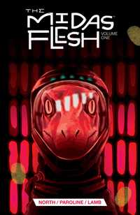 Book Cover for The Midas Flesh. Volume 1 by Ryan North