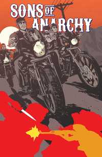 Book Cover for Sons of Anarchy Volume 3 by Inc Diamond Comic Distributors, Damian Couceiro, Jesus Hervas