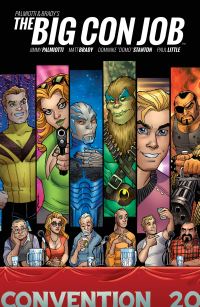 Book Cover for Palmiotti & Brady's The Big Con Job by Jimmy Palmiotti, Matt Brady