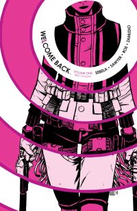 Book Cover for Welcome Back Vol. 1 by Christopher Sebela