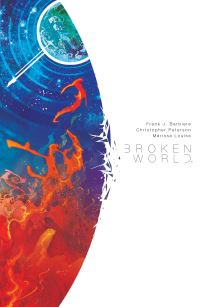 Book Cover for Broken World by Frank J Barbiere
