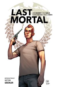 Book Cover for Last Mortal by John Mahoney, Filip Sablik