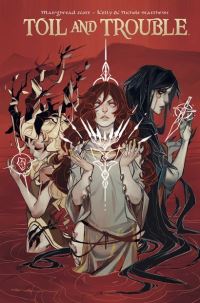 Book Cover for Toil and Trouble by Mairghread Scott, William Shakespeare