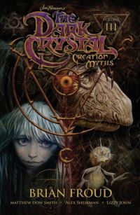 Book Cover for Dark Crystal by Matthew Dow Smith, Jim Henson, Brian Froud