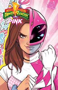 Book Cover for Mighty Morphin Power Rangers. Pink by Brenden Fletcher, Kelly Thompson