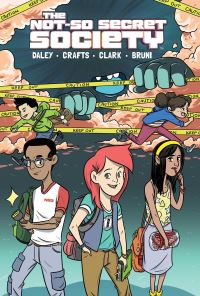Book Cover for The Not-So Secret Society by Matthew Daley, Arlene Daley