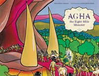 Book Cover for Agha the Eight-Mile Monster by Karen WilsonTimmons, Marie Thérèse Dubois