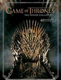 Book Cover for Game of Thrones Poster Collection by Insight Editions
