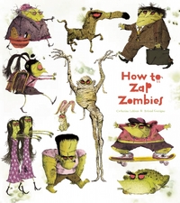 Book Cover for How to Zap Zombies by Catherine Leblanc