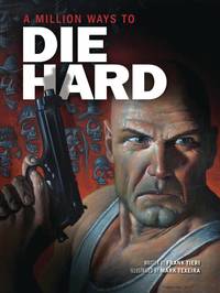 Book Cover for A Million Ways to Die Hard by Frank Tieri