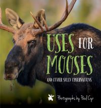 Book Cover for Uses for Mooses by John McDonald