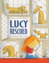 Book Cover for Lucy Rescued by Harriet Ziefert, Barroux