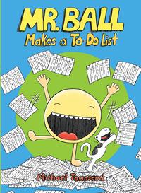 Book Cover for Mr. Ball Makes a To-Do List by Michael Townsend