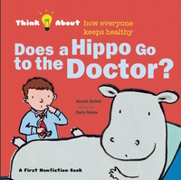 Book Cover for Does a Hippo Go to the Doctor? by Harriet Ziefert