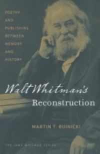 Book Cover for Walt Whitman's Reconstruction by Martin T Buinicki