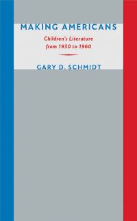 Book Cover for Making Americans by Gary D Schmidt