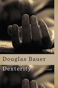 Book Cover for Dexterity by Douglas Bauer