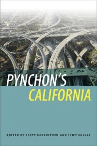 Book Cover for Pynchon's California by Scott McClintock, John Miller