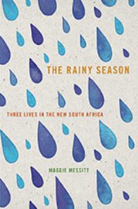 Book Cover for The Rainy Season by Maggie Messitt