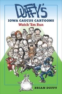 Book Cover for Duffy's Iowa Caucus Cartoons by Brian Duffy