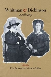Book Cover for Whitman & Dickinson by Éric Athenot, Cristanne Miller