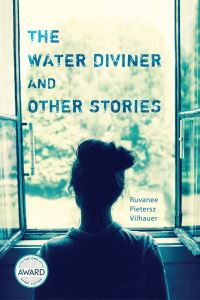 Book Cover for The Water Diviner and Other Stories by Ruvanee Pietersz Vilhauer