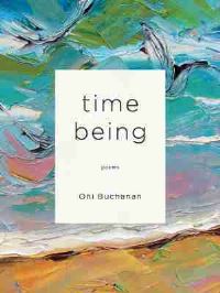 Book Cover for Time Being by Oni Buchanan