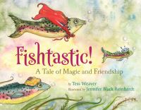 Book Cover for Fishtastic! by Tess Weaver