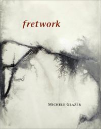 Book Cover for Fretwork by Michèle Glazer
