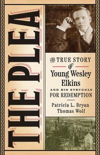 Book Cover for The Plea by Patricia L Bryan, Thomas Wolf