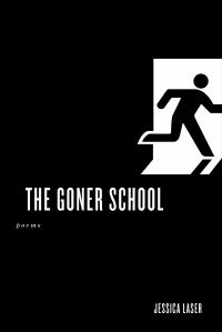 Book Cover for The Goner School by Jessica Laser