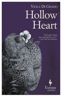 Book Cover for The Hollow Heart by Viola Di Grado