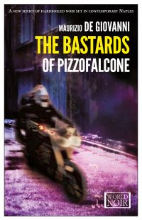 Book Cover for The Bastards of Pizzofalcone by Maurizio De Giovanni