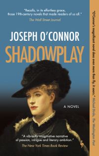 Book Cover for Shadowplay by Joseph O'Connor
