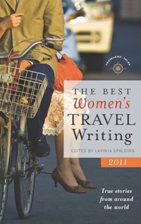 Book Cover for The Best Women's Travel Writing 2011 by Lavinia Spalding