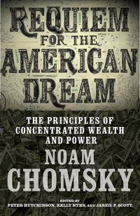 Book Cover for Requiem for the American Dream by Noam Chomsky