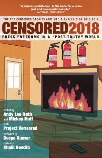 Book Cover for Censored 2018 by Mickey Huff, Andrew Lee Roth, Khalil Bendib,   Project Censored US