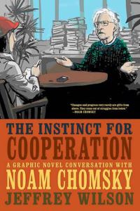 Book Cover for The Instinct for Cooperation by Jeffrey Wilson