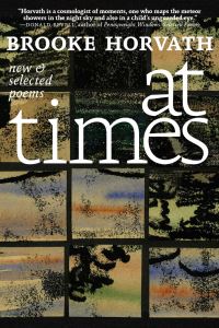 Book Cover for At Times by Brooke Horvath