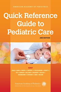 Book Cover for Quick Reference Guide to Pediatric Care by American Academy of Pediatrics