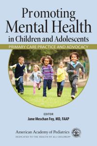 Book Cover for Promoting Mental Health in Children and Adolescents by American Academy of Pediatrics