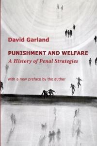 Book Cover for Punishment and Welfare by David Garland