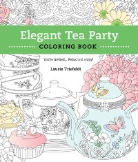 Book Cover for Elegant Tea Party Coloring Book by Laurie Triefeldt