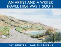 Book Cover for An Artist and a Writer Travel Highway 1 South by Janice Stevens