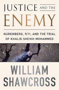 Book Cover for Justice and the Enemy by William Shawcross