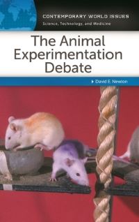 Book Cover for The Animal Experimentation Debate by David E Newton