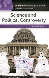 Book Cover for Science and Political Controversy by David E Newton