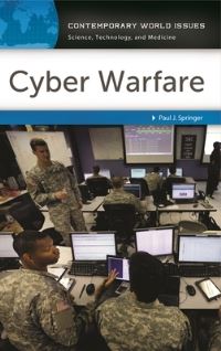 Book Cover for Cyber Warfare by Paul J Springer