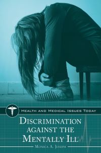 Book Cover for Discrimination Against the Mentally Ill by Monica A Joseph